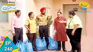 Taarak Mehta Ka Ooltah Chashmah  Episode 240  Full Episode [upl. by Hanleigh]