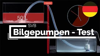 Bilgepumpen  der große Test  SVB [upl. by Deyas178]