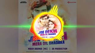 JISE DEKH MERA DIL DHADKA DJ NS AND DJ SR Amit Aj video editing [upl. by Aicenet421]