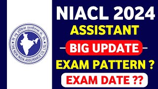 NIACL Assistant Recruitment 2024  NIACL Assistant Exam Pattern Qualification Cutoff Marks [upl. by Vitus]