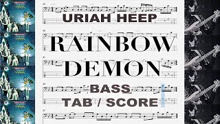 URIAH HEEP  Rainbow Demon  GARY THAIN Only Bass TABSCORE [upl. by Aubyn]