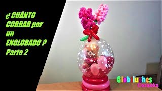 Herramienta para calcular el PRECIO en decoración con globos – Parte 2 Ejemplo de un englobado [upl. by Yesnik905]