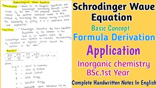 Schrodinger Wave Equation  Formula Derivation  Application  Complete Handwritten Notes bscnotes [upl. by Eldreda]