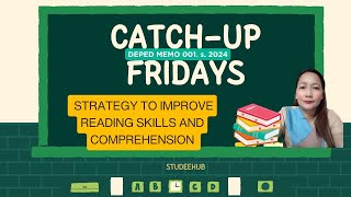 CATCHUP FRIDAYS TEACHING STRATEGY DEPARTMENT OF EDUCATION [upl. by Hadeehsar363]