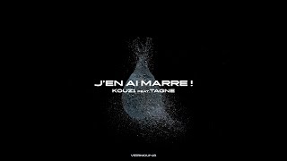 KOUZ1  JEN AI MARRE   FT Tagne  Prod by FEYKEY [upl. by Gan524]