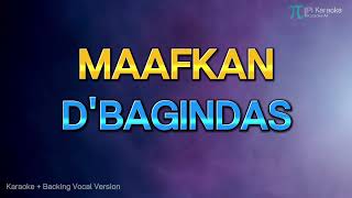 DBAGINDAS  MAAFKAN KARAOKE VERSION HQ AUDIO [upl. by Talbot842]