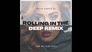 Adele  Rolling In The Deep Remix by Malik Harris SA [upl. by Nitsej]