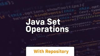 java set operations [upl. by Blanche346]