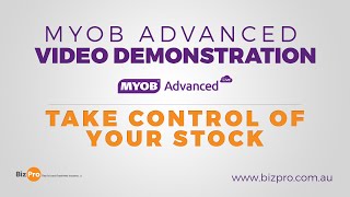 MYOB Advanced  Take Control Of Your Stock  Demonstration [upl. by Nilyaj]