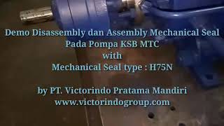 How to replace the mechanical seal H75N type KSB MTC Pump [upl. by Kablesh306]