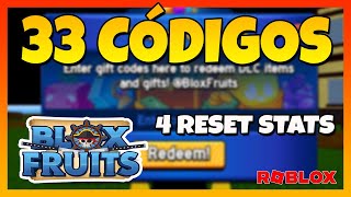 ✅33 CÓDIGOS de 🔥BLOX FRUITS🔥 Roblox 2024 🔥 4 códigos de Reset Stats 🔥 EMiLiOR [upl. by Ttocs628]