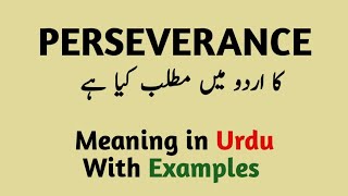 Perseverance meaning in urdu and hindi  English vocabulary [upl. by Yerffej]