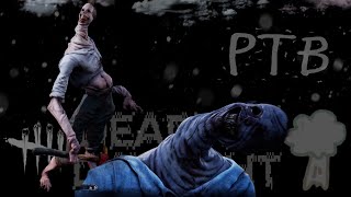 【DbD】PTB [upl. by Namaan]