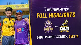 Quetta Gladiators vs Peshawar Zalmi  Exhibition Match Highlights [upl. by Jarlathus671]