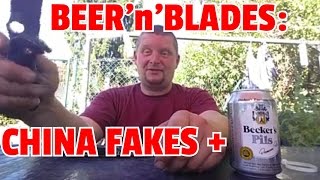 ✔BEERnBLADES Fake Messer aus China und Beckers Pils [upl. by Buschi]