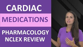 Pharmacology Cardiovascular Drugs Nursing NCLEX Review  Cardiac Medications Nursing [upl. by Key183]