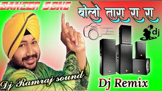 Bolo Tara Ra Ra Dance Remix Song Viral Song Tik Tok Dj Ramraj sound Hakimpur jila up 720 [upl. by Pitts]