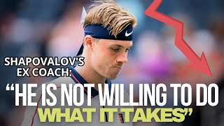 Shapovalov’s Former Coach Shocked Everyone With his Confession About Denis’ Downfall [upl. by Allehc232]