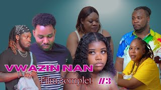 VWAZIN NAN  FILM COMPLET 2024  3 🏠👩🏾‍🦰💘 Joly  Angel  Astrid  Youry  Valdy 4K [upl. by Clayborn]