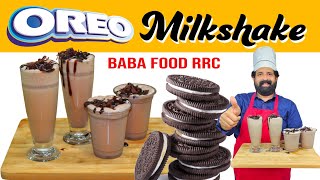 How to Make Oreo Milkshake  Oreo Milkshake Without Ice Cream  Oreo Shake  BaBa Food RRC [upl. by Thoer]