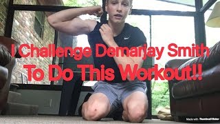 Demarjay Smith Challenge  300 PushupsUps 100 Squats 100 SitUps Part 1 [upl. by Mcarthur]