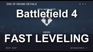 Battlefield 4  How to Get Insane Amount of EXP FAST [upl. by Osnofledi]