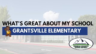 Whats Great About Grantsville Elementary [upl. by Stutzman]