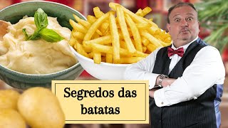 SEGREDOS DE COZINHA PARA FAZER BATATA FRITA E PURÊ DE BATATA  ERICK JACQUIN [upl. by Assenahs]