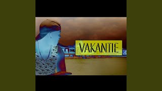 Vakantie feat Rich Kalash [upl. by Gerstein]