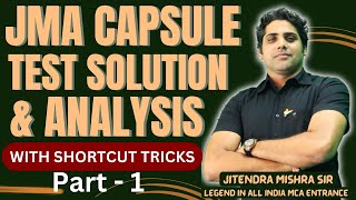 JMA CAPSULE TEST Part1 sol with Short Tricks by Jitendra Mishra Sir Legend in NIMCET CUET MCA Ent [upl. by Ekusuy203]