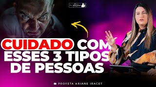 CUIDADO COM ESSES 3 TIPOS DE PESSOAS [upl. by Gil]