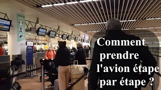 Comment prendre lavion pour la première fois Prendre lavion le guide complet étape par étape [upl. by Nob896]