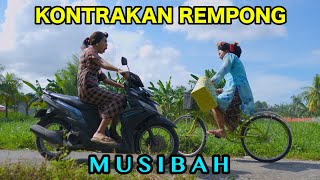 MUSIBAH  KONTRAKAN REMPONG EPISODE 858 [upl. by Minnie]