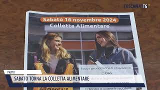 20241111 PRATO  SABATO TORNA LA COLLETTA ALIMENTARE [upl. by Issie]