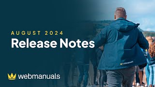 Release Notes  August 2024  Web Manuals  Document Management System [upl. by Ahseena735]