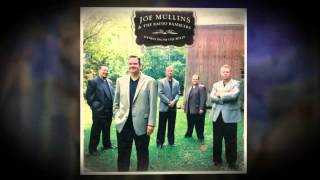 Joe Mullins amp the Radio Ramblers  O The Love of My Redeemer [upl. by Ecahc]