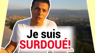 Je suis surdoué et jai créé une chaîne youtube sur les surdoués [upl. by Adelice]