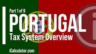 Portugal Tax  Tax System Overview [upl. by Ophelia5]