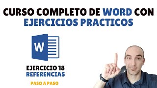 Curso de Word COMPLETO con EJERCICIOS PRACTICOS  Referencias [upl. by Suoivatnom546]