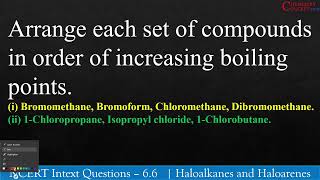 Arrange each set of compounds in order of increasing boiling pointsi Bromomethane Bromoform [upl. by Sandor]