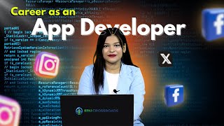 quotCareer as an App Developer Skills Salary Growth amp Job Opportunitiesquot [upl. by Anastase577]