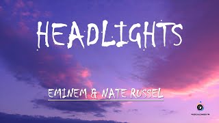 Eminem  Headlights ft Nate Ruess Lyrics [upl. by Haimirej]