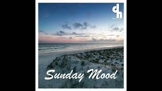 Sunday Mood 043 [upl. by Camel]