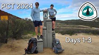 PCT 2024 Days 1 3 Southern Terminus to Mount Laguna [upl. by Chara286]