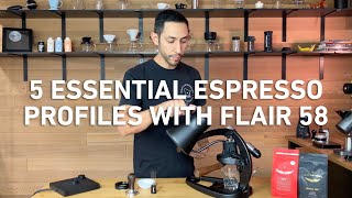 5 Essential Espresso Profiles With Flair 58 [upl. by Acirat]