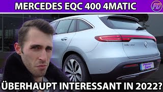 MERCEDES EQC  KANN ER 2022 NOCH MITHALTEN ReichweiteLadezeitVerbrauch [upl. by Acinomed]