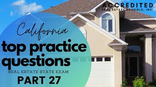 Top Questions 27  California Real Estate State Exam Practice Questions [upl. by Dnomed664]