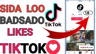 SIDA LOO BADSADO LIKES KA TIKTOK  2022 [upl. by Cusick]