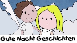 😴 Gute Nacht Geschichte Der Engelschor  Geschichten für Kinder [upl. by Berky]