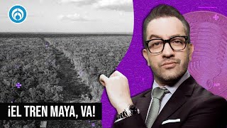 ¡El tren maya va  La Radio de la República [upl. by Scevour684]